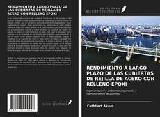 Bookcover of RENDIMIENTO A LARGO PLAZO DE LAS CUBIERTAS DE REJILLA DE ACERO CON RELLENO EPOXI