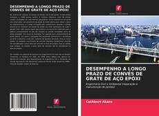 Bookcover of DESEMPENHO A LONGO PRAZO DE CONVÉS DE GRATE DE AÇO EPÓXI