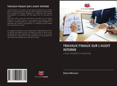 Buchcover von TRAVAUX FINAUX SUR L'AUDIT INTERNE