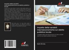 Bookcover of Impatto delle variabili macroeconomiche sul debito pubblico locale