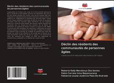 Buchcover von Déclin des résidents des communautés de personnes âgées