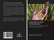 Capa do livro de Grani interi e salute cardiovascolare 