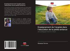 Bookcover of Enseignement de l'anglais dans l'éducation de la petite enfance