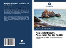 Bookcover of Kohlenstoffmärkte; Aussichten für die Karibik