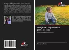 Bookcover of Insegnare l'inglese nella prima infanzia