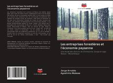 Bookcover of Les entreprises forestières et l'économie paysanne