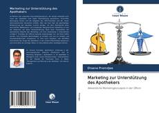Marketing zur Unterstützung des Apothekers kitap kapağı