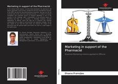 Marketing in support of the Pharmacist的封面