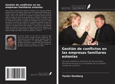 Capa do livro de Gestión de conflictos en las empresas familiares estonias 