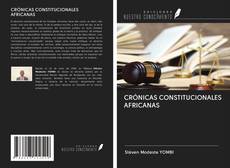 Portada del libro de CRÓNICAS CONSTITUCIONALES AFRICANAS
