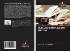 Capa do livro de CRONACHE COSTITUZIONALI AFRICANE 