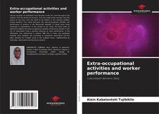Buchcover von Extra-occupational activities and worker performance