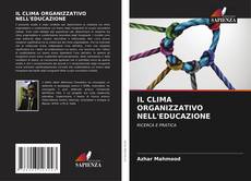 IL CLIMA ORGANIZZATIVO NELL'EDUCAZIONE的封面