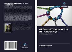 Bookcover of ORGANISATIEKLIMAAT IN HET ONDERWIJS