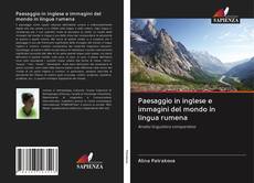Buchcover von Paesaggio in inglese e immagini del mondo in lingua rumena