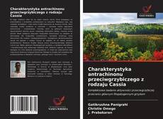 Buchcover von Charakterystyka antrachinonu przeciwgrzybiczego z rodzaju Cassia