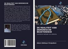 Bookcover of DE REALITEIT VAN DEMONISCHE BEZETENHEID