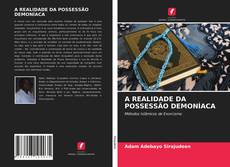 Обложка A REALIDADE DA POSSESSÃO DEMONÍACA