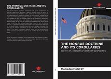 Bookcover of THE MONROE DOCTRINE AND ITS COROLLARIES