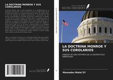 LA DOCTRINA MONROE Y SUS COROLARIOS kitap kapağı