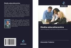Bookcover of Media-educatiecentra