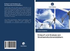 Обложка Entwurf und Analyse von Strahlwindturbinenblättern