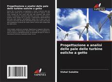 Buchcover von Progettazione e analisi delle pale delle turbine eoliche a getto