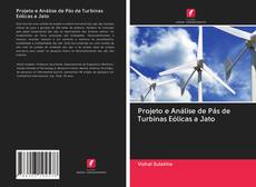 Capa do livro de Projeto e Análise de Pás de Turbinas Eólicas a Jato 