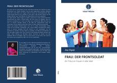 FRAU: DER FRONTSOLDAT的封面