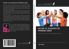 MUJER: EL SOLDADO DE PRIMERA LÍNEA kitap kapağı
