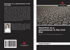 Copertina di Desertion as a phenomenon in the Civil War