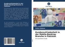 Portada del libro de Kundenzufriedenheit in der Mobile-Banking-Branche in Pakistan