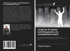 Обложка ¿Cuál es el mayor contribuyente a la rentabilidad total?