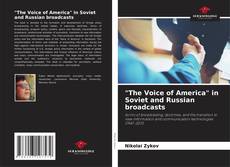 "The Voice of America" in Soviet and Russian broadcasts的封面