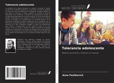 Couverture de Tolerancia adolescente