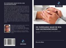 Copertina di DE OVERGANG NAAR DE ROL VAN GEZINSVERZORGER