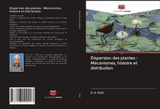 Buchcover von Dispersion des plantes : Mécanismes, histoire et distribution