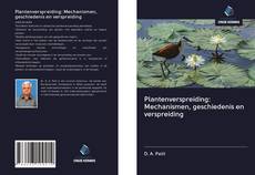 Copertina di Plantenverspreiding: Mechanismen, geschiedenis en verspreiding