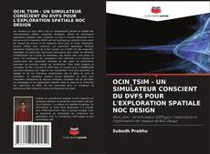 Capa do livro de OCIN_TSIM - UN SIMULATEUR CONSCIENT DU DVFS POUR L'EXPLORATION SPATIALE NOC DESIGN 