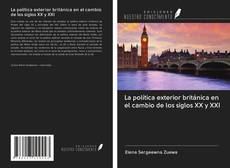 Buchcover von La política exterior británica en el cambio de los siglos XX y XXI