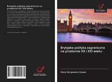 Capa do livro de Brytyjska polityka zagraniczna na przełomie XX i XXI wieku 