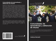 Capa do livro de Comunidades de aprendizaje y obtención de títulos 