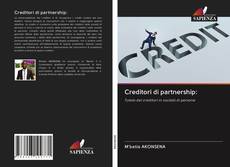 Capa do livro de Creditori di partnership: 