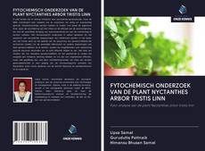 FYTOCHEMISCH ONDERZOEK VAN DE PLANT NYCTANTHES ARBOR TRISTIS LINN的封面