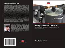 LA QUESTION DU PIB kitap kapağı