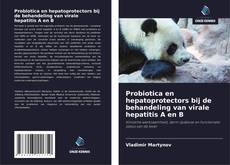 Bookcover of Probiotica en hepatoprotectors bij de behandeling van virale hepatitis A en B