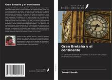 Borítókép a  Gran Bretaña y el continente - hoz