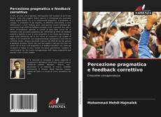 Copertina di Percezione pragmatica e feedback correttivo