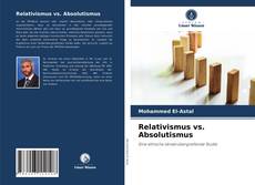 Обложка Relativismus vs. Absolutismus