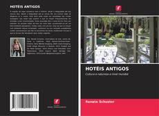 Capa do livro de HOTÉIS ANTIGOS 